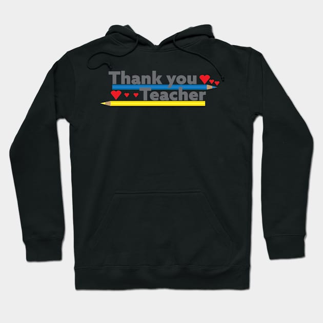 Thank you teacher - Pencils and Hearts Hoodie by sigdesign